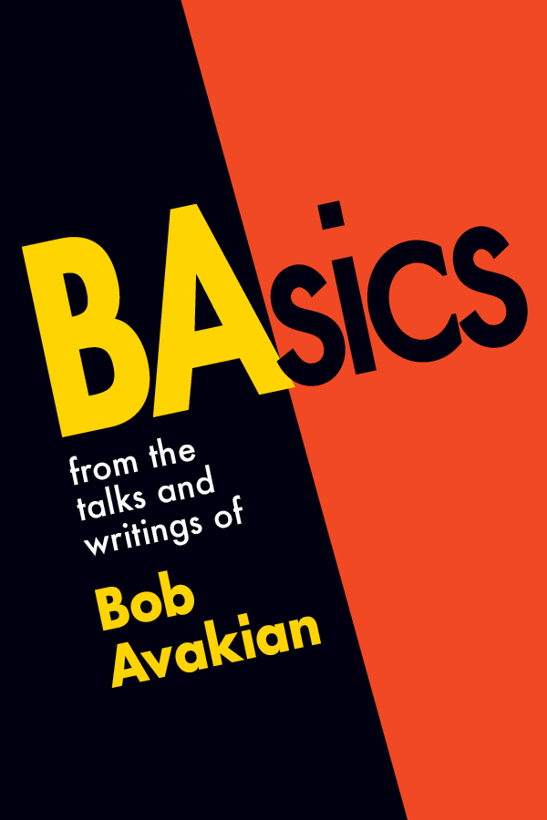BAsics: from the talks and writings of Bob Avakian