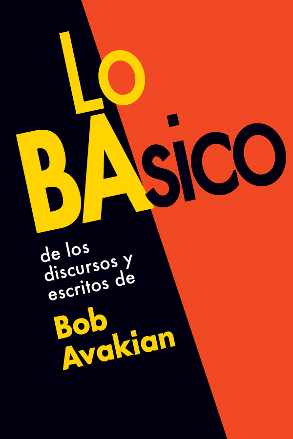 Lo BAsico, de los discursos y escritos de Bob Avakian