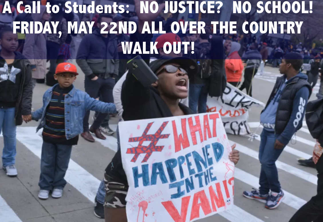 A Call to Students: No Justice? No School!
