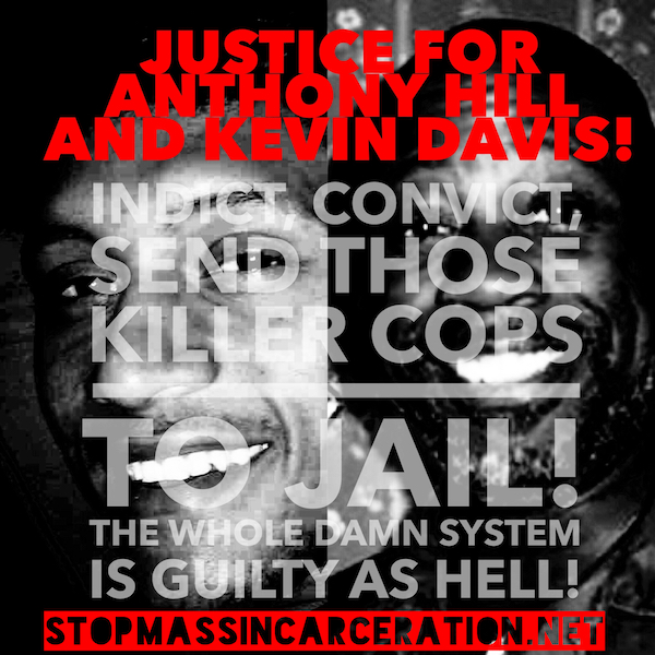 Justice for Anthony Hill and Kevin Davis