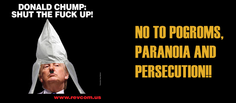 Donald Chump: No to pogroms, paranoia, and persecution