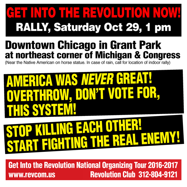 Get into the Revolution Now rally, Chicago, October 29