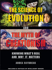 The Science of Evolution and the Myth of Creationism