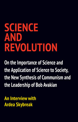 Science and Revolution, and interview wtih Ardea Skybreak