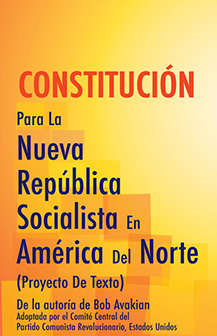 Constitución para la Nueva República Socialista en América del Norte