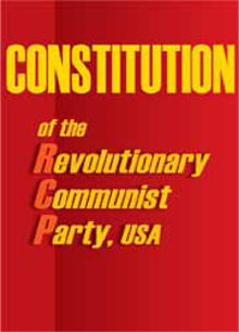 Constitution of the Revolutionary Communist Party, USA