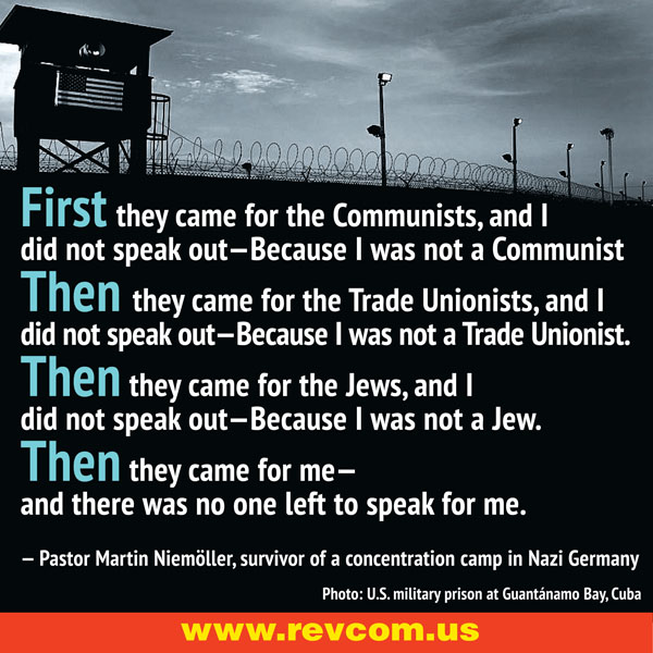 First they came for the communists... quote from Pastor Niemoeller
